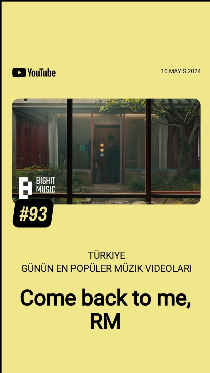 [ 🇹🇷 YouTube ] RM’in 'Come Back To Me' resmi müzik videosu 10 Mayıs’ta YouTube Türkiye’nin Günün En Popüler Müzik Videoları listesinde #93. sıradan giriş yaptı! #RM #ComeBackToMe @BTS_twt