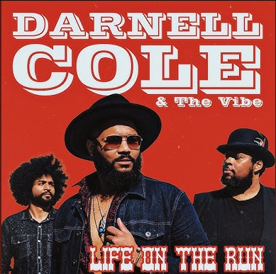 New Rock Releases: Darnell Cole & The Vibe @DarnellColeRox release Live On The Run #LifeOnTheRun #Rock #NewRock #IconicRock #NewMusic #NextWaveofRock #ModernRock #ClassicTones #NWOCR #NewMusicAlert #NewRockReleasesAlert #DarnellCole #TheVibe May 10, 2024 🎧