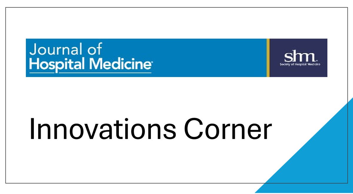 📢 .@JHospMedicine has a new article type: Innovations Corner. #Hospitalists innovate locally and we want to help them translate globally. Curious to learn more? More info here tinyurl.com/bdea6n7z and a 🧵: