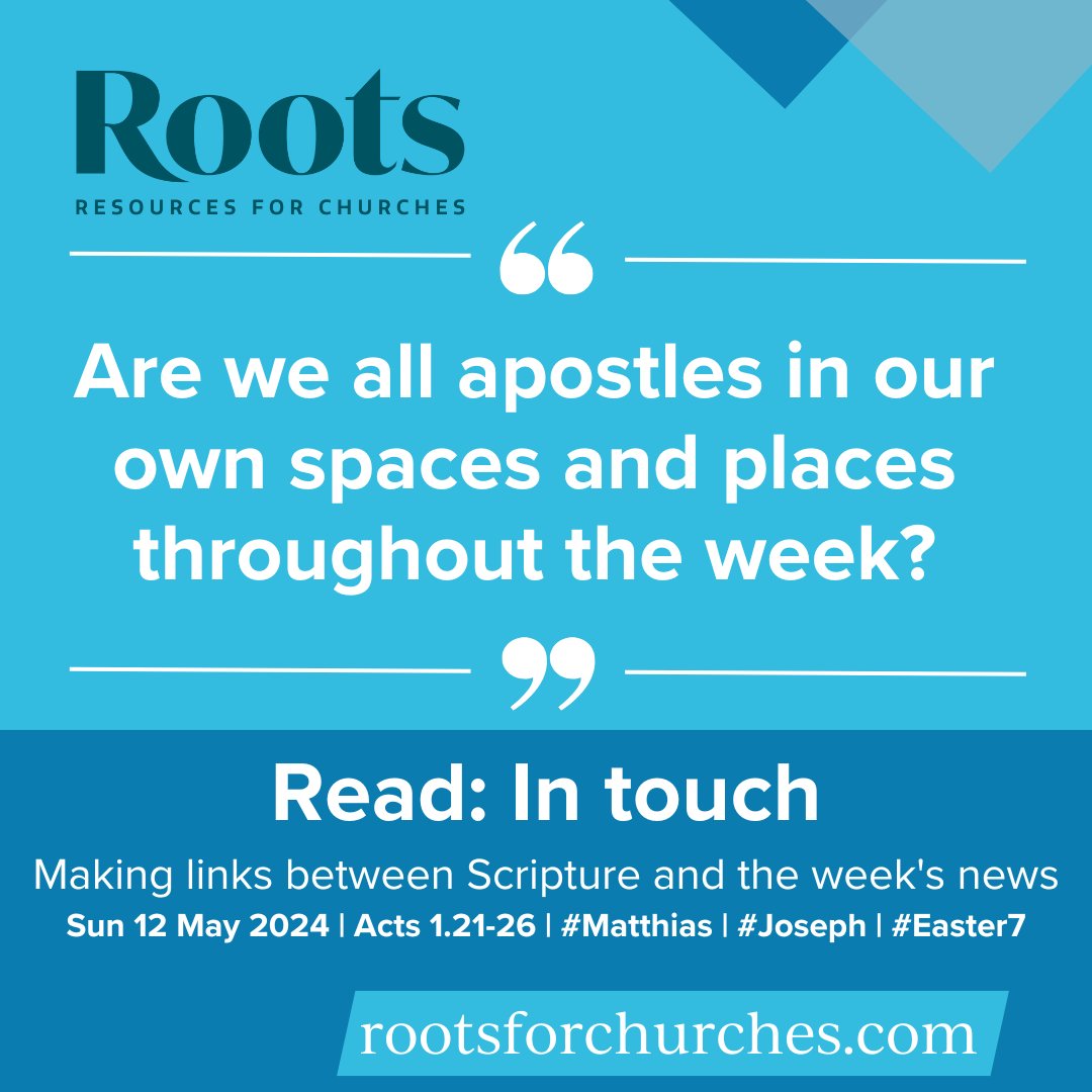Acts 1:21-26 - An apostolic job interview: Using stories from this week’s news, @Mr_Sam_Brown from @liccltd suggests ideas for sermons or interactive talks, linked to this week's readings: rootsontheweb.com/the-week-in-fo… #Peter #Matthias #ChinaDataHack #ShatteredGazaDreams #Eurovision24