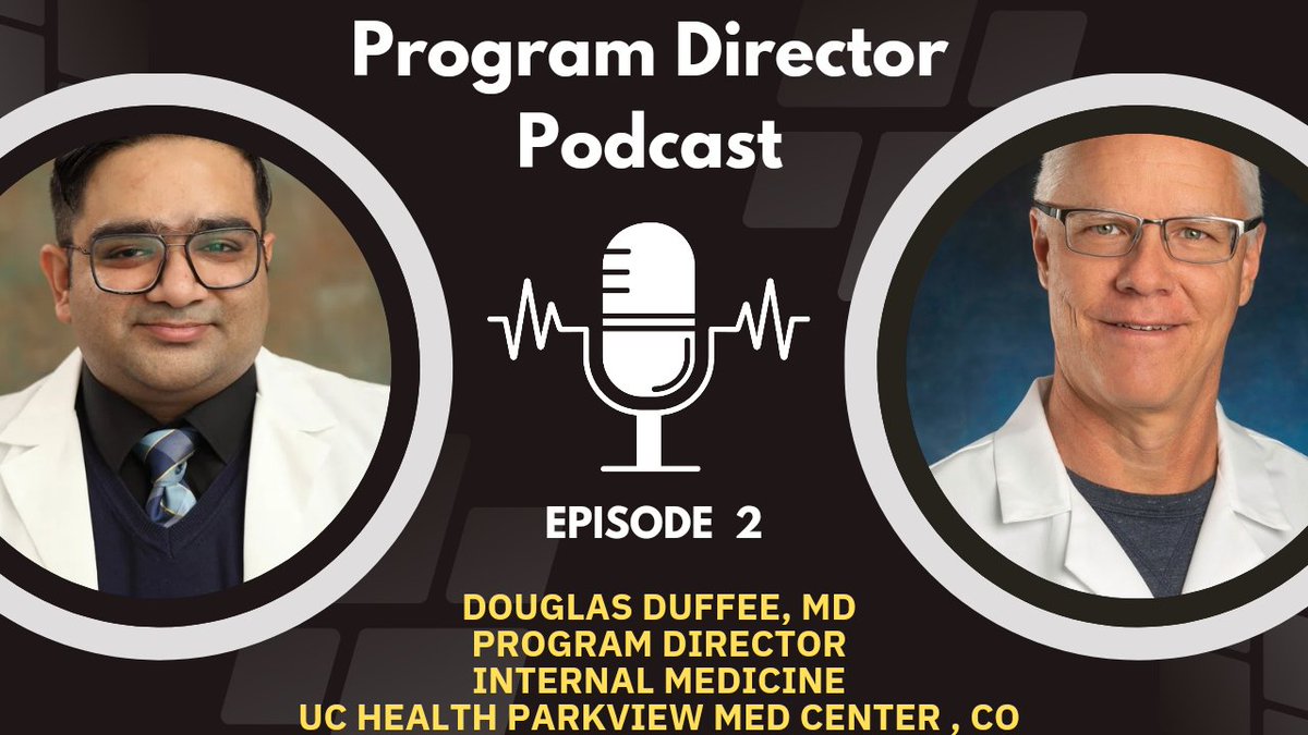 Dr Ahmad Rehan Khan (@ahmadrehankhan) on Twitter photo Program Director Podcast Epi 2:
Guest: Dr <a href="/DDuffeeMD/">Doug Duffee</a>
Program Director IM Parkview CO
This is one of the finest podcasts on IMG Residency Guidance I've ever recorded. I'm thankful for Dr. Duffee's valuable insights. It will be uploaded tomorrow. Stay tuned.
#Match2025 #MedEd Program Director Podcast Epi 2:
Guest: Dr <a href="/DDuffeeMD/">Doug Duffee</a>
Program Director IM Parkview CO
This is one of the finest podcasts on IMG Residency Guidance I've ever recorded. I'm thankful for Dr. Duffee's valuable insights. It will be uploaded tomorrow. Stay tuned.
#Match2025 #MedEd