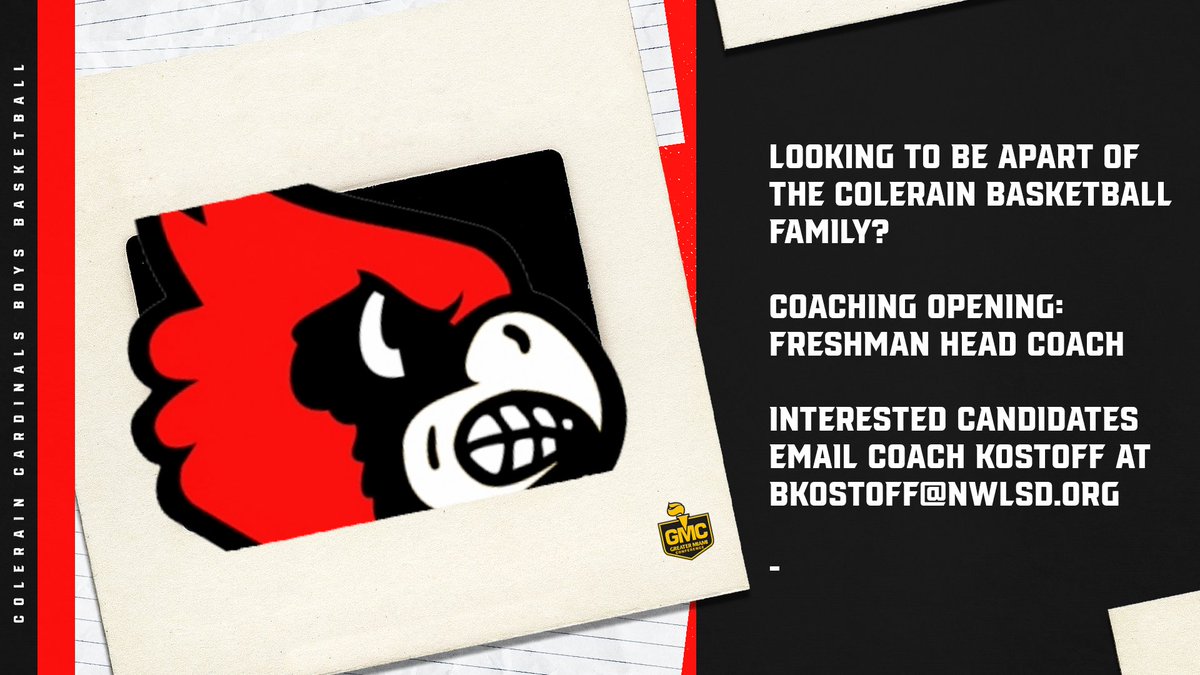 Come Join Colerain Basketball Family Freshman HC Opening: All candidates, please send an email and resume to bkostoff@nwlsd.org