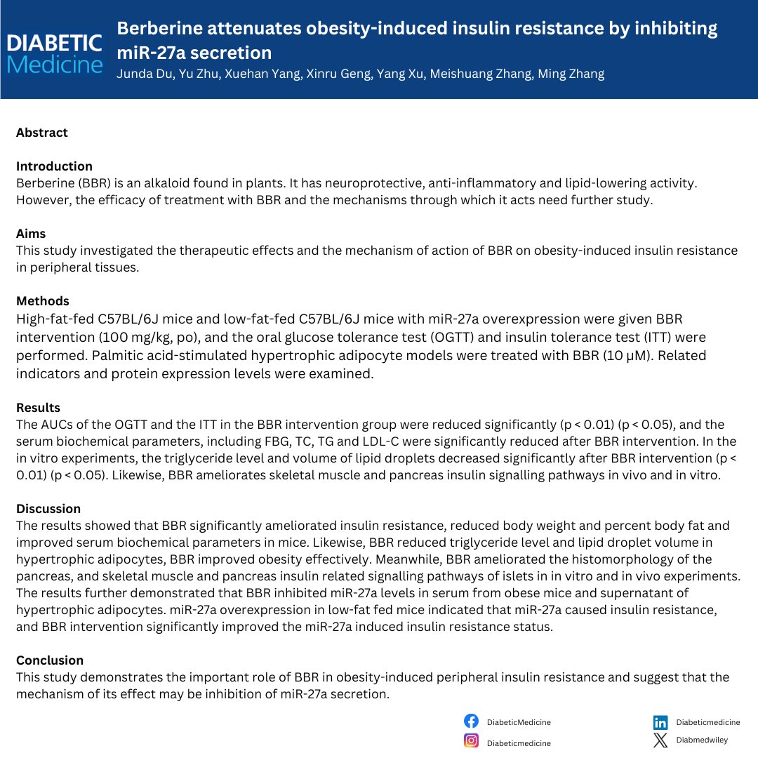 Berberine attenuates obesity-induced insulin resistance by inhibiting miR-27a secretion by Junda Du et al. 🔗doi.org/10.1111/dme.15… #obesity #diabetes #medicalresearch