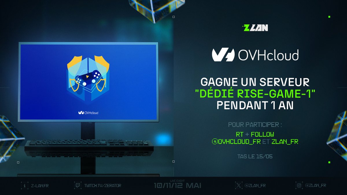 OVH vous fait gagner 1 an de serveur dédié Rise Game 1

Pour participer : 

RT + FOLLOW <a href="/OVHcloud_FR/">OVHcloud France</a> et <a href="/ZLAN_FR/">ZLAN</a>

TAS LE 15/05