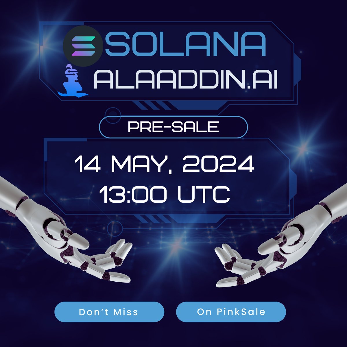 $aldin on #Solana
Website: alaaddin.ai
TG channel: t.me/AlaaddinAi
Pre-Sale: pinksale.finance/solana/launchp…
Contract: 5vJhTHZrQqThCDi8nYm767sfN4NyYsNPFNBebUuUPr8y

#bnb #binance #BSC #crypto #CryptoCommunity #Bitcoin #BTC #Airdrop #sol #SolanaAirdrop #alaaddinai…