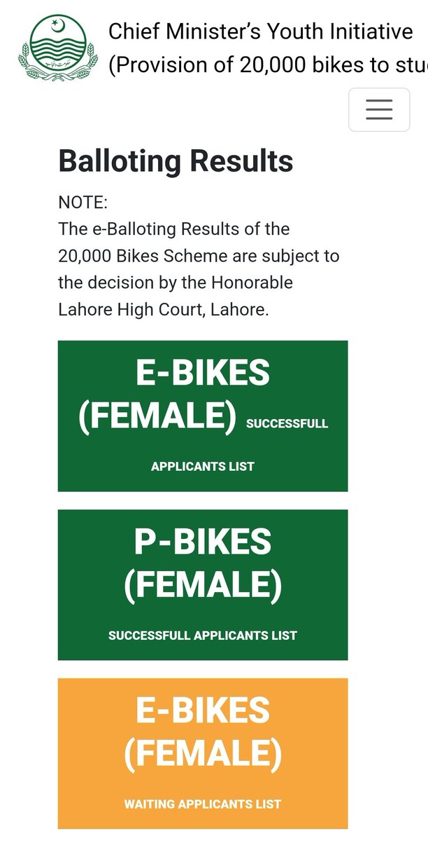 Subject to the Orders of the Honorable Lahore High Court, Lahore, e-Balloting of the 20,000 Bikes Scheme was held on 11.05.2024. The results stand uploaded on the Web-Portal bikes.punjab.gov.pk
