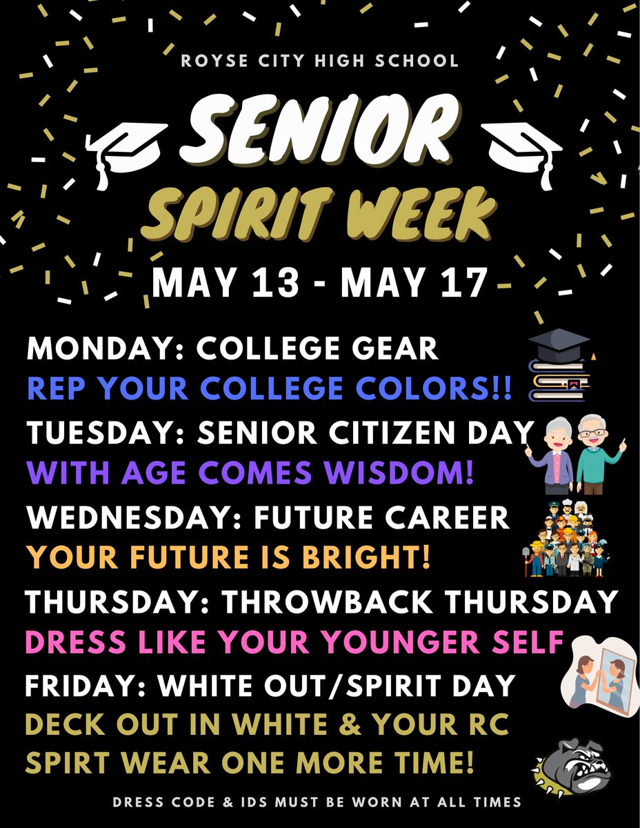 Hey Seniors! Let’s have some fun with our last few weeks of high school! @RoyseCityHS