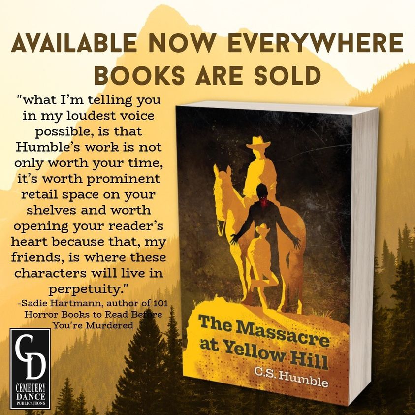 '...a thrilling Weird West saga filled with family strife, intense shootouts, and nightmarish creatures in C.S. Humble's award-winning novel.' My thanks to @DarklitPress for recommending THE MASSACRE AT YELLOW HILL to their readers. Truly honored.
