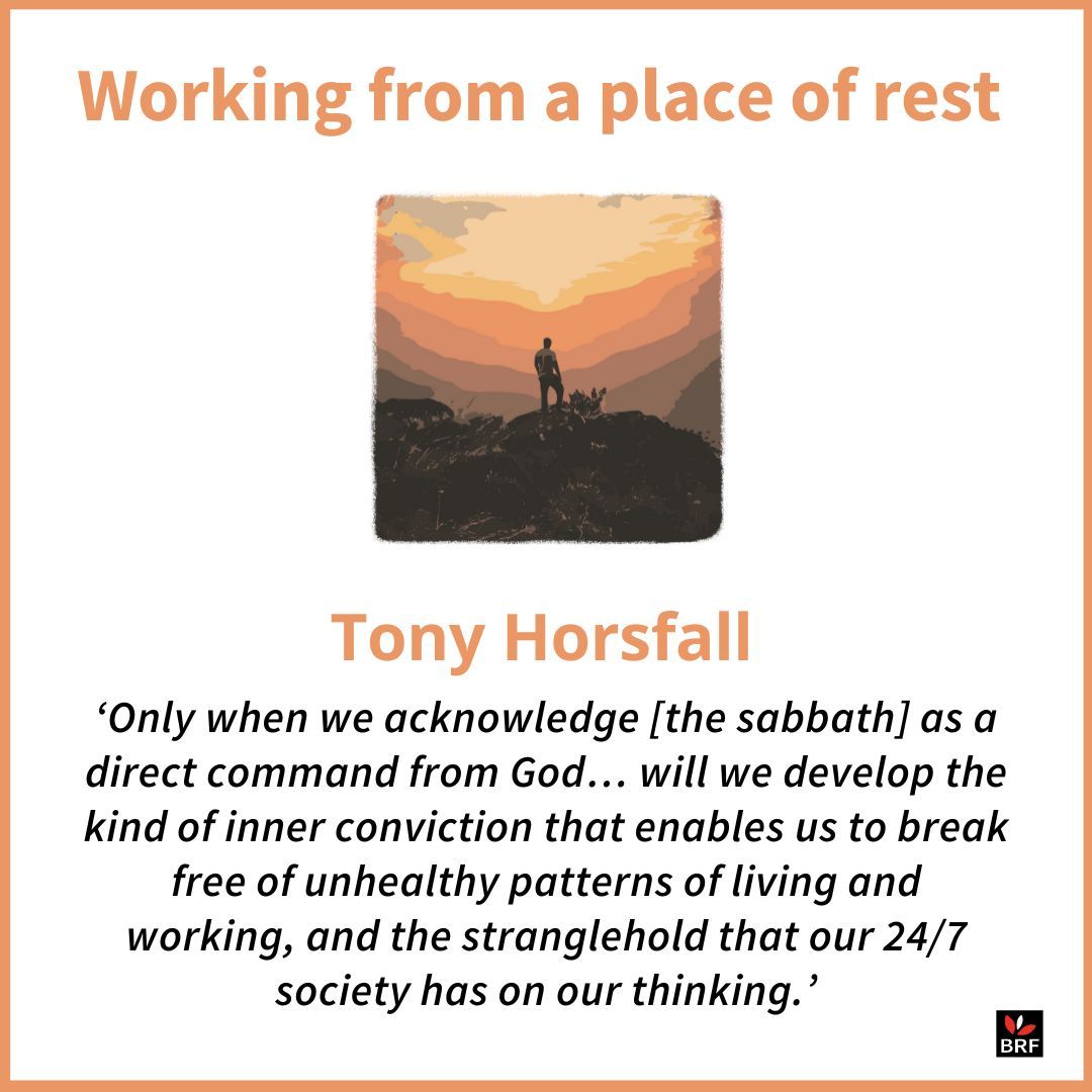 Working from a Place of Rest is a powerful reminder to shape our lives on the rhythms that Jesus modelled. Tony Horsfall reflects on the story of Jesus & the Samaritan woman to draw out practical guidance for sustainable Christian life & work. brfonline.org.uk/working-rest