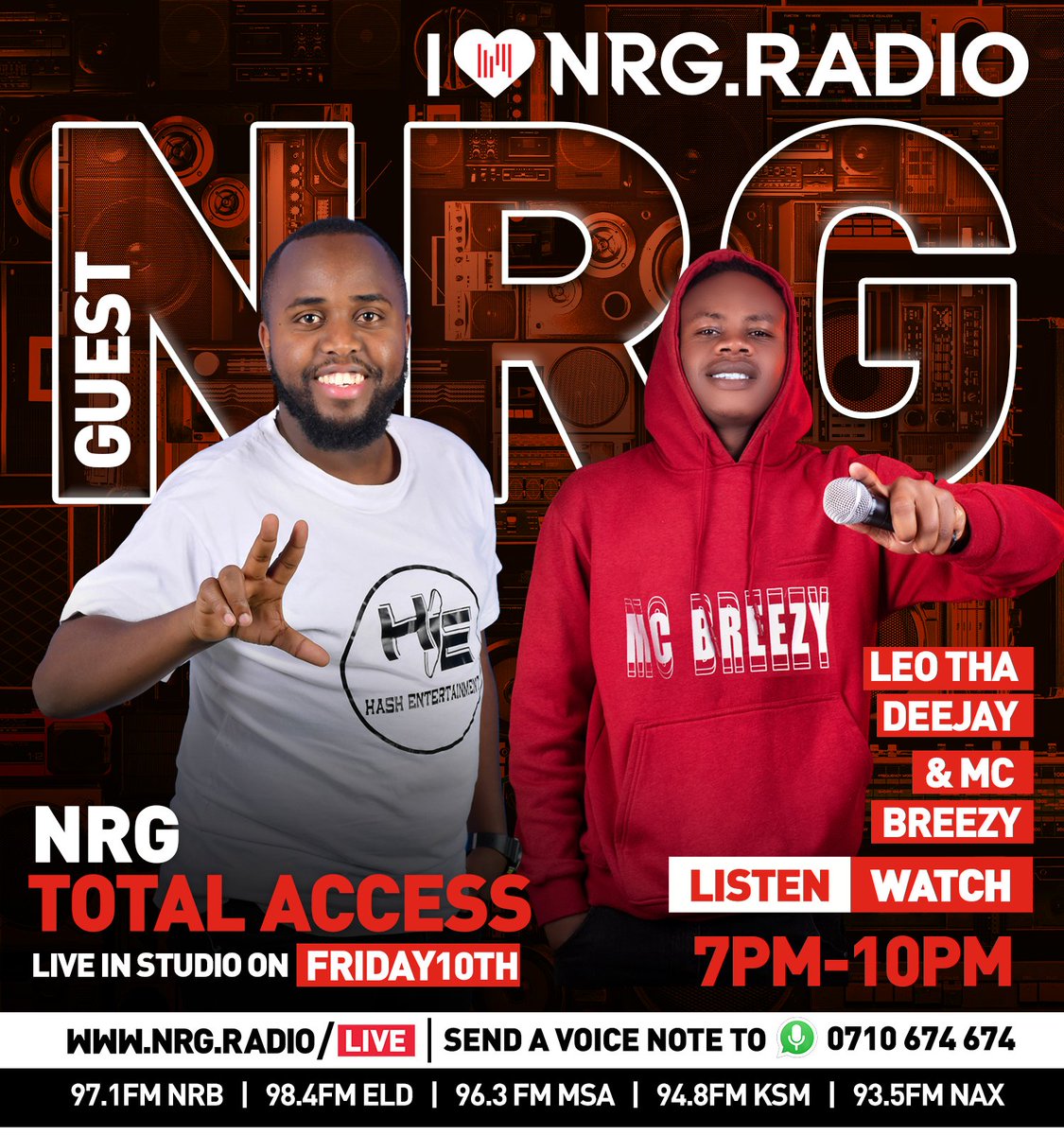 TONIGHT ON YOUR STEREO. TUNE IN TO @nrgradiokenya NRG TOTAL ACCESS, FROM 7PM TO 10PM ALONGSIDE @breezykenya 🔥🔥🔥🔥

Nairobi 97.1FM
Nakuru 93.5FM
Eldoret 98.4FM
Kisumu 94.8FM
Mombasa 96.3FM

#NRGTOTALACCESS #sayless #payless