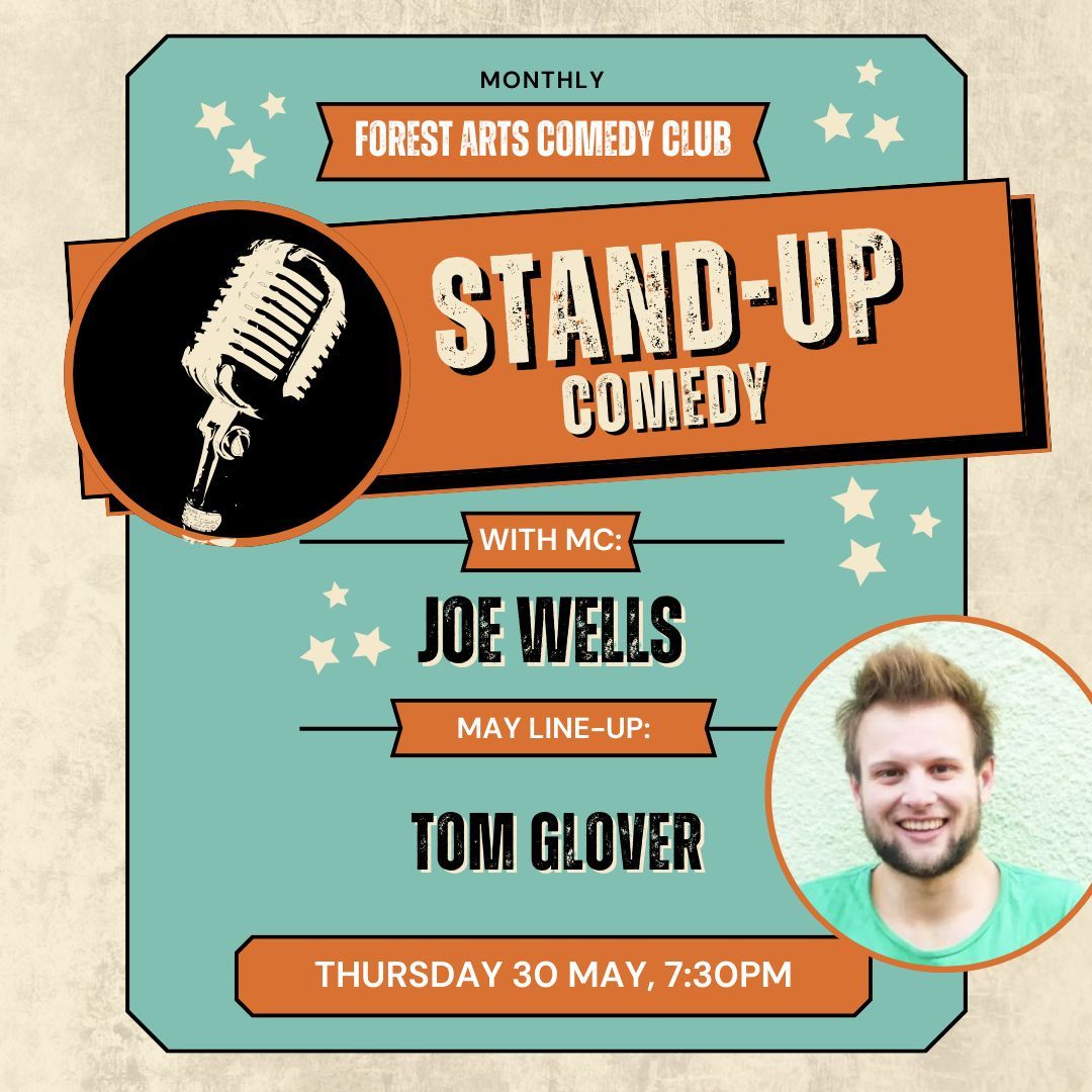 Join us for our May Forest Arts Comedy Club! Line-up includes: ✨ Tom Glover - loveable West Country favourite ✨ MC: Joe Wells - a favourite amongst other comedians Tickets: buff.ly/3WHzQWC