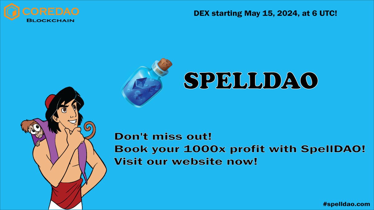 🚀SpellDao Token Pre-sale📌

🔰50000 Spell = 1 CORE

🔥Pre-sale Address: 0x50B04b2f8C8d8b6053D8BD7DCf35F21eAdA7F85b

Use your wallet to send CORE to the Pre-sale address. Our system will send $Spell tokens to your wallet instantly.

#coretoshi #CoreDAO #NFT #CoreChain #Airdrop