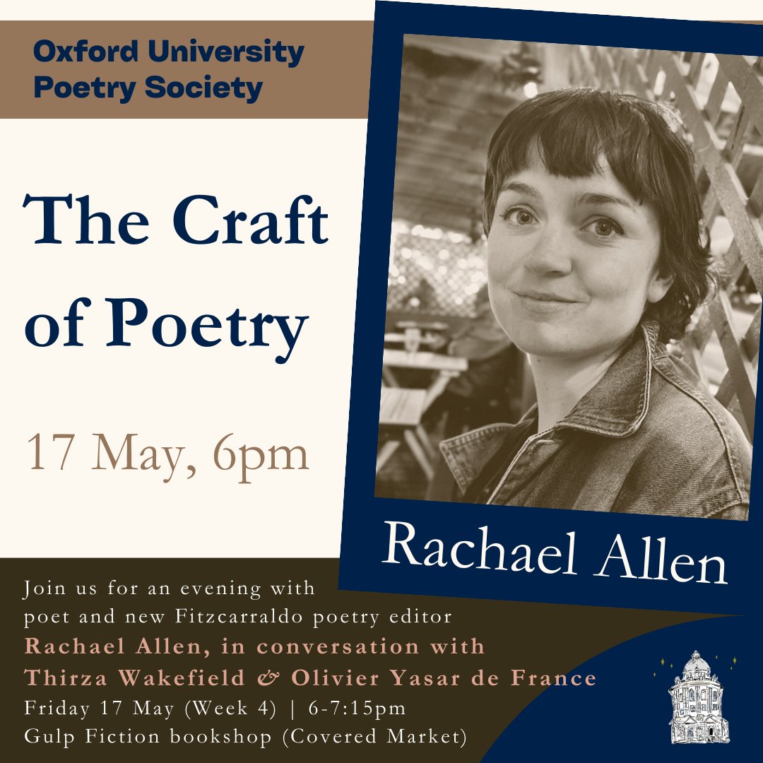 Oxford University Poetry Society (@oupsox) on Twitter photo Join us next week for one of the poetry highlights of Trinity Term in Oxford: an evening with Rachael Allen.
The author of God Complex (<a href="/FaberBooks/">Faber Books</a>) is curating the new poetry list at <a href="/FitzcarraldoEds/">Fitzcarraldo Editions</a>. She is also fantastic.
Check our NL and stay tuned for registration details Join us next week for one of the poetry highlights of Trinity Term in Oxford: an evening with Rachael Allen.
The author of God Complex (<a href="/FaberBooks/">Faber Books</a>) is curating the new poetry list at <a href="/FitzcarraldoEds/">Fitzcarraldo Editions</a>. She is also fantastic.
Check our NL and stay tuned for registration details