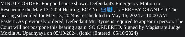 Stefanie Lambert's motion to reschedule Monday's Dominion vs Byrne hearing is GRANTED. They'll do it Thursday.