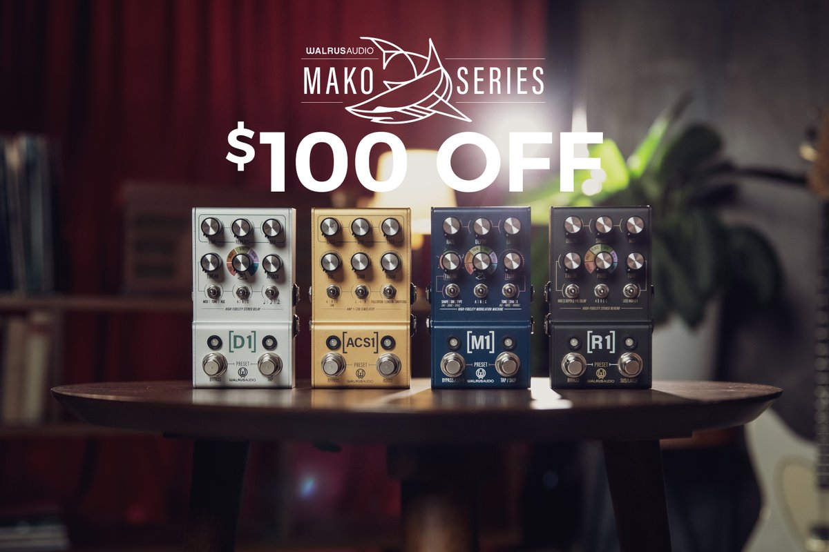 Maybe you already know about this or maybe you don't. Maybe your mom needs a new guitar pedal. Either way, Mako Series is $100 off at participating dealers and walrusaudio.com. 💐