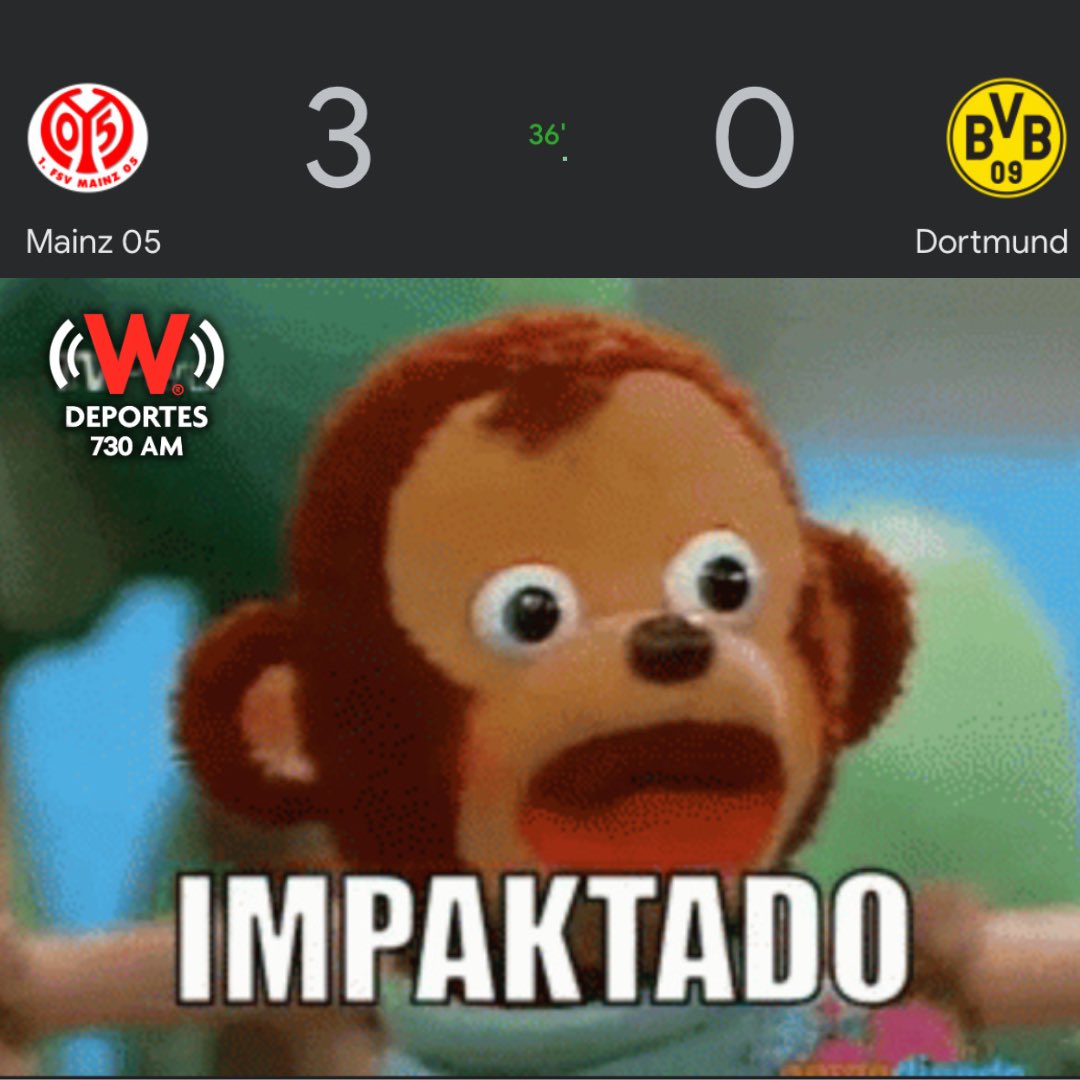 😳😳😳😳😳 … ¿Y esto?… 3 goles en 23’ minutos del Mainz sobre el Dortmund. - El Dortmund ganó su boleto a la Final de la Champions League, y hoy la está pasando mal.