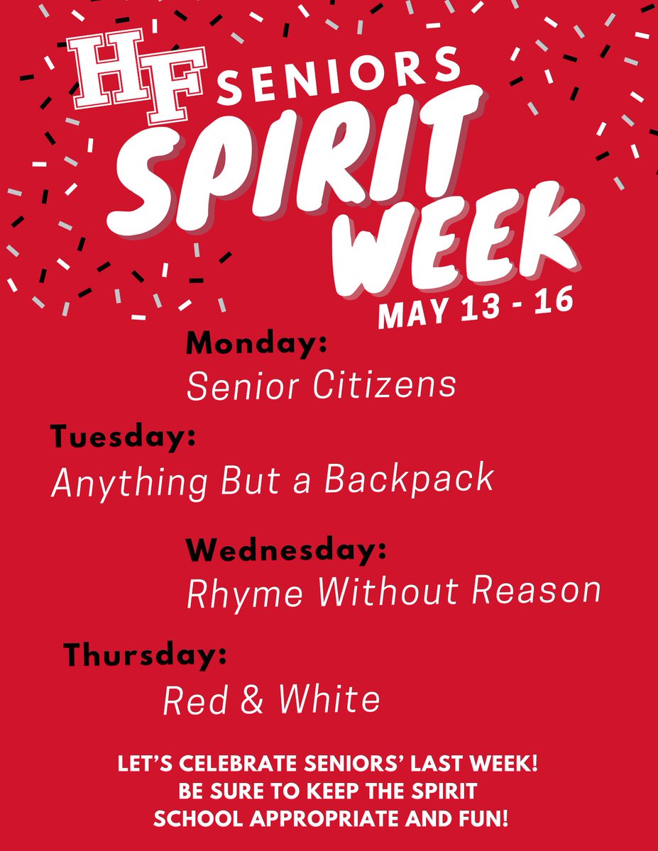 Let's celebrate our seniors with Spirit Week!
