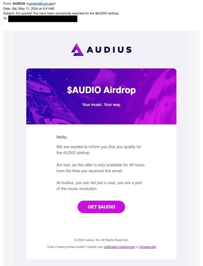 We are hearing reports of a scam email campaign today saying there is an AUDIO airdrop (example below).

This is false - do not click any links in this email if you receive it! And always double check the sender on an email received.