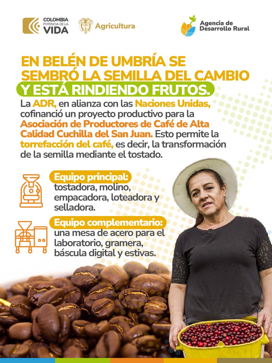 La #SemillaDelCambio echa a andar la cadena de producción de café en Belén de Umbría. Con la cofinanciación de la ADR y la ONU, se compraron equipos para tostar las semillas de café. Se fortalece así la Asociación de Productores de Café de Alta Calidad Cuchilla del San Juan.
