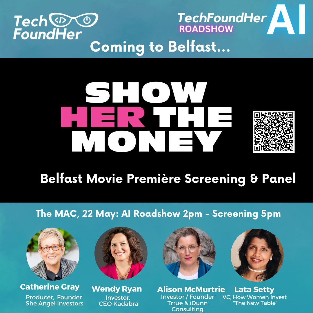 #ShowHerTheMoney screening in Belfast on Wednesday 22nd May at the the MAC - book your ticket today - eventbrite.ie/e/techfoundher…