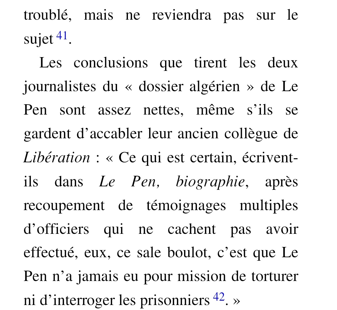 Deux journalistes de Libé avaient enquêté sur le sujet et conclu que les témoignages accablant JMLP sur la torture en Algérie étaient très certainement bidons, sur commande politique du FLN des décennies après les faits. (Le texte est de Pierre Péan)