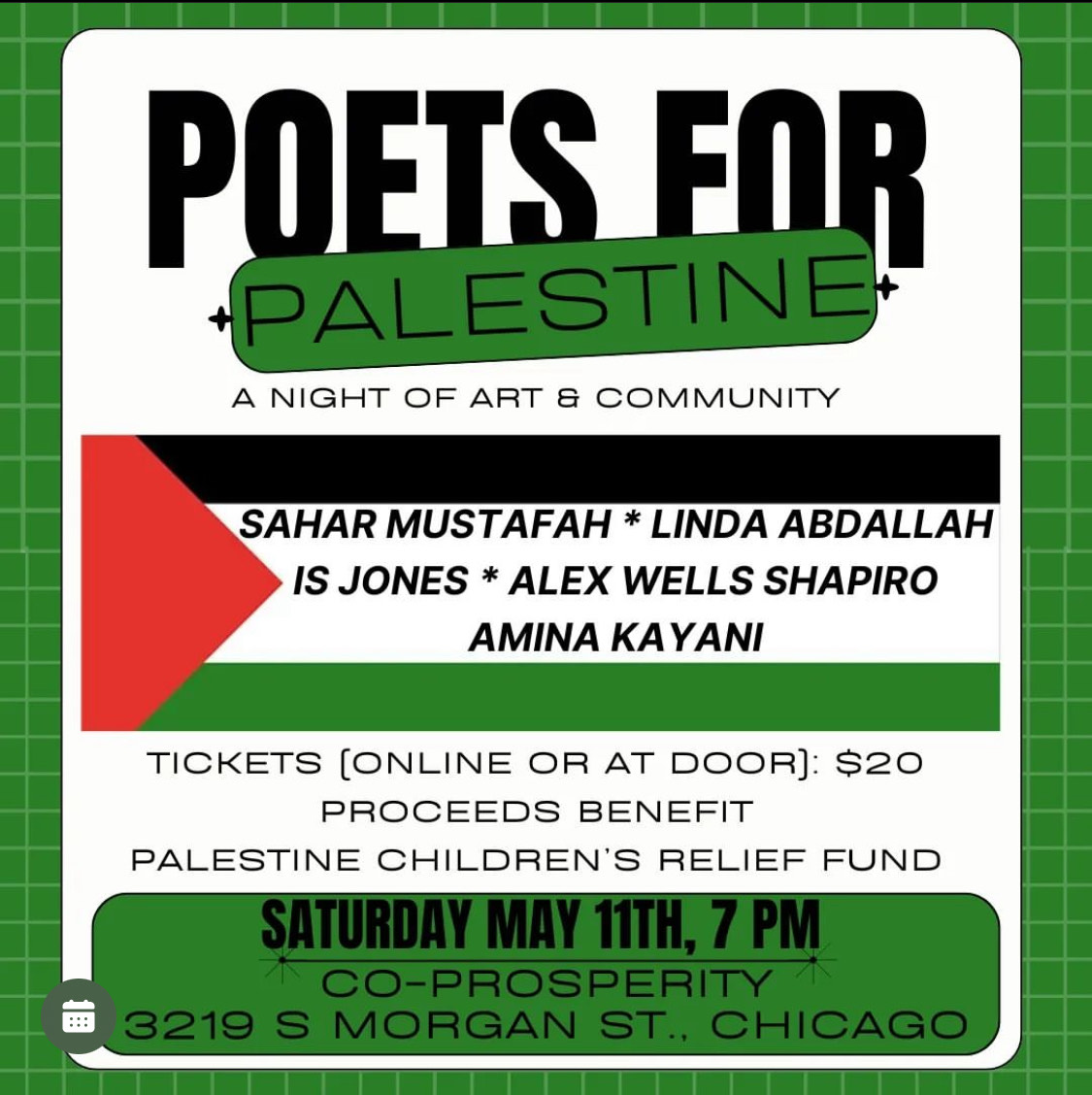 7 pm at Co-Prosperity Sphere: @exhibitb312 presents Poets for Palestine: A Night of Arts and Community to support @thepcrf. 🇵🇸