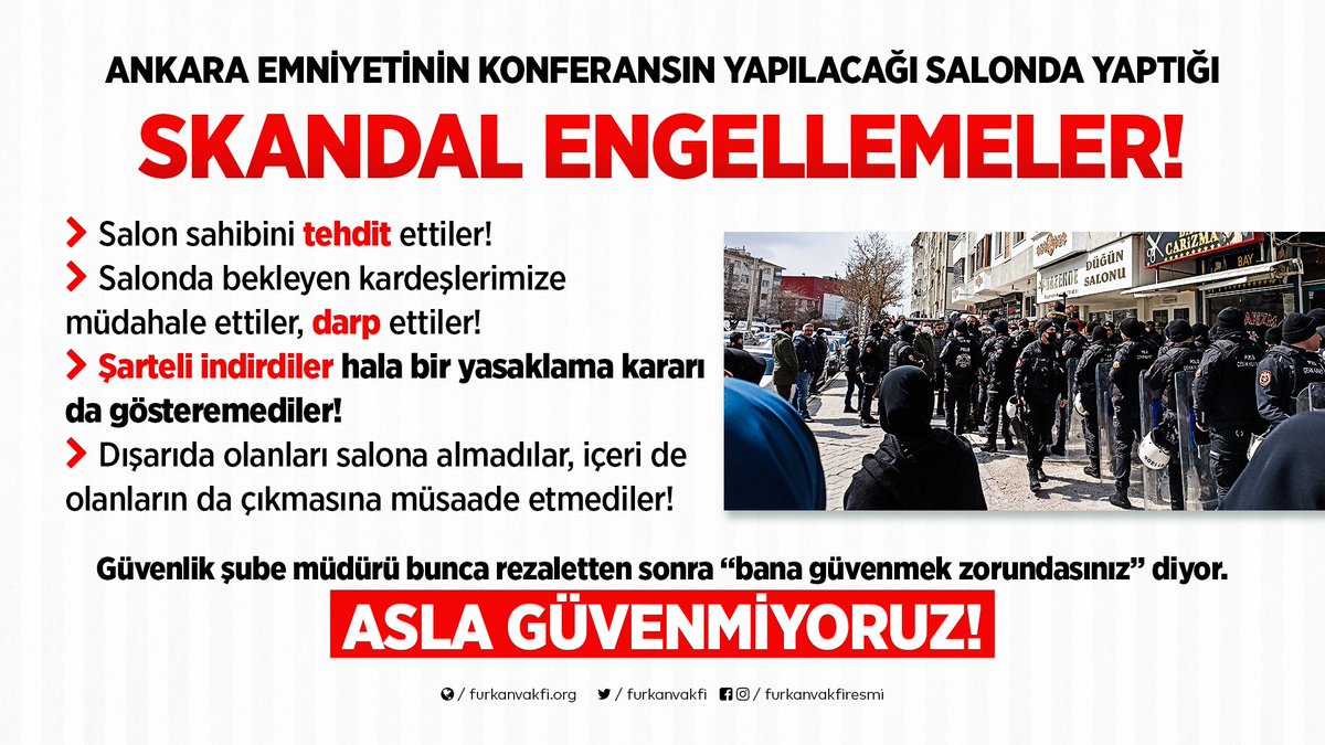 BU ANKARA EMNİYETİ'NİN İLK HUKUKSUZLUĞU DEĞİL! 

Ankara Emniyeti'nin Furkan Hareketi'ne karşı gerçekleştirdiği tüm hukuksuzluklar! ⤵️

🔴 KONFERANS SALONUNUN ÖNÜNÜ KAPATTILAR!

DiniKonferansa TehditveEngel
#AnkaraEmniyeti