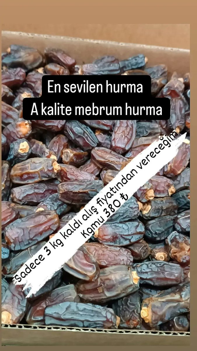 Medine hurması mebrum hurma sadece 3 kg var elimde 3 kglık alımda kargo ücretsiz A kalite harika hurma