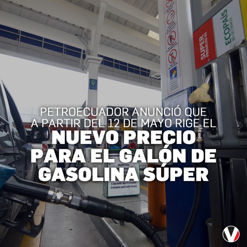 #ATENCIÓN | El galón de gasolina Súper costará 4,21 dólares, según anunció Petroecuador. La petrolera estatal indicó los motivos para este incremento. Conozca los detalles ▶️ v.vistazo.com/3wsOeHR
