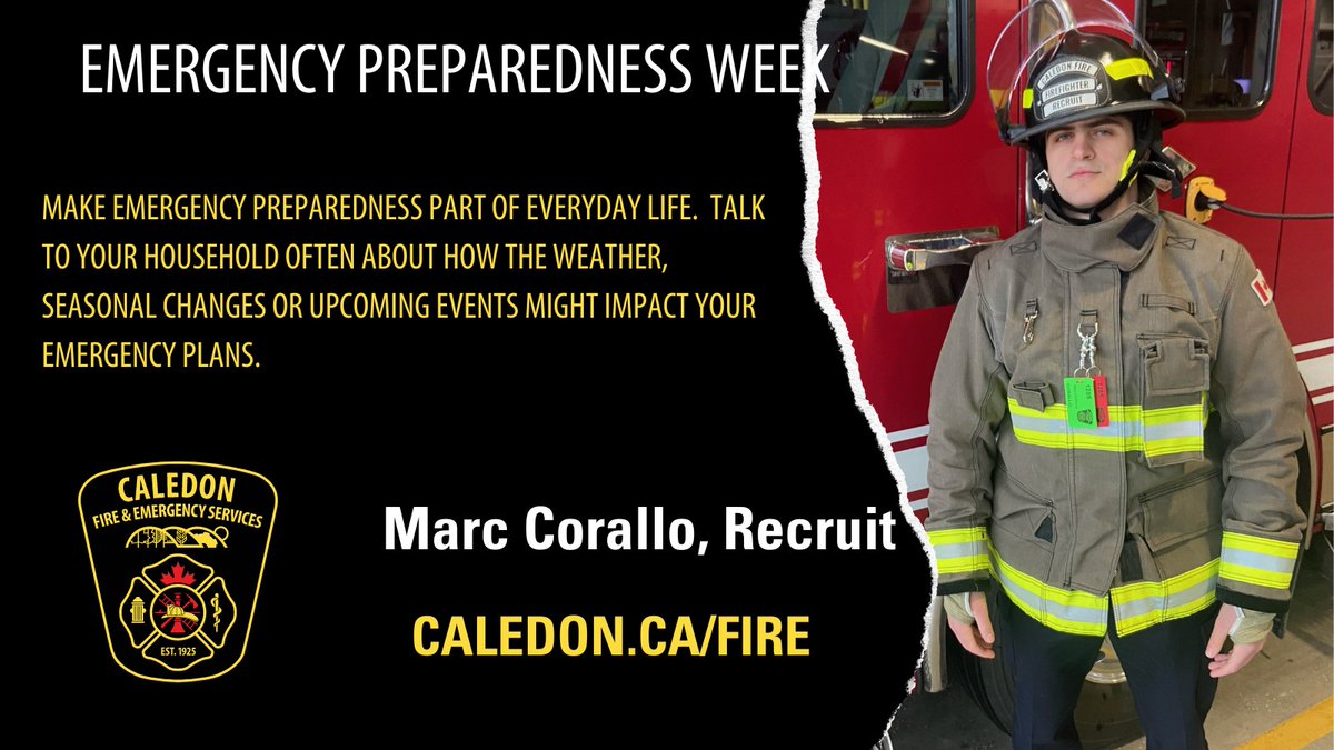 'Make #EmergencyPreparedness part of everyday life! Talk to your household often about how the weather, seasonal changes or upcoming events might impact your emergency plans.' – Marc, Recruit #EPWeek2024 #Caledon #ReadyForAnything