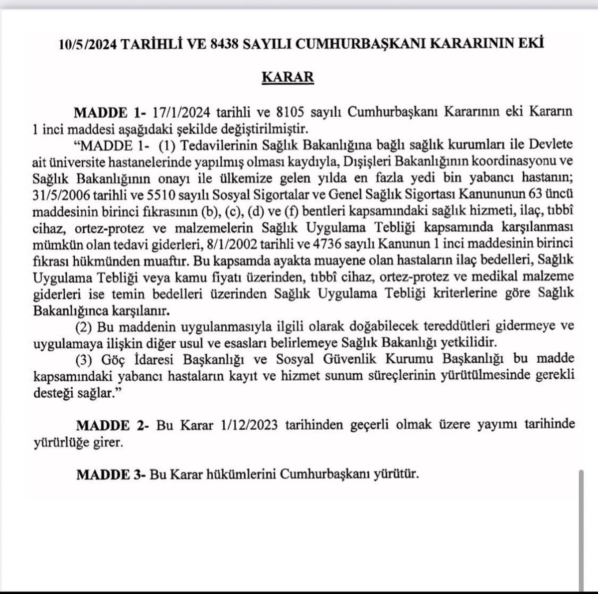 🔴Yabancı uyrukluların sağlık giderlerini Sağlık Bakanlığı karşılayacak!!! 🔴YALAN… YALAN…YALAN 🔴Resmi Gazete'de yayımlanan düzenleme diyor ki: 🔴Dışişleri Bakanlığı koordinasyonu ve Sağlık Bakanlığı onayıyla Türkiye’ye gelen (Yılda en çok 7 bin kişi) hastalar Bakanlığa…