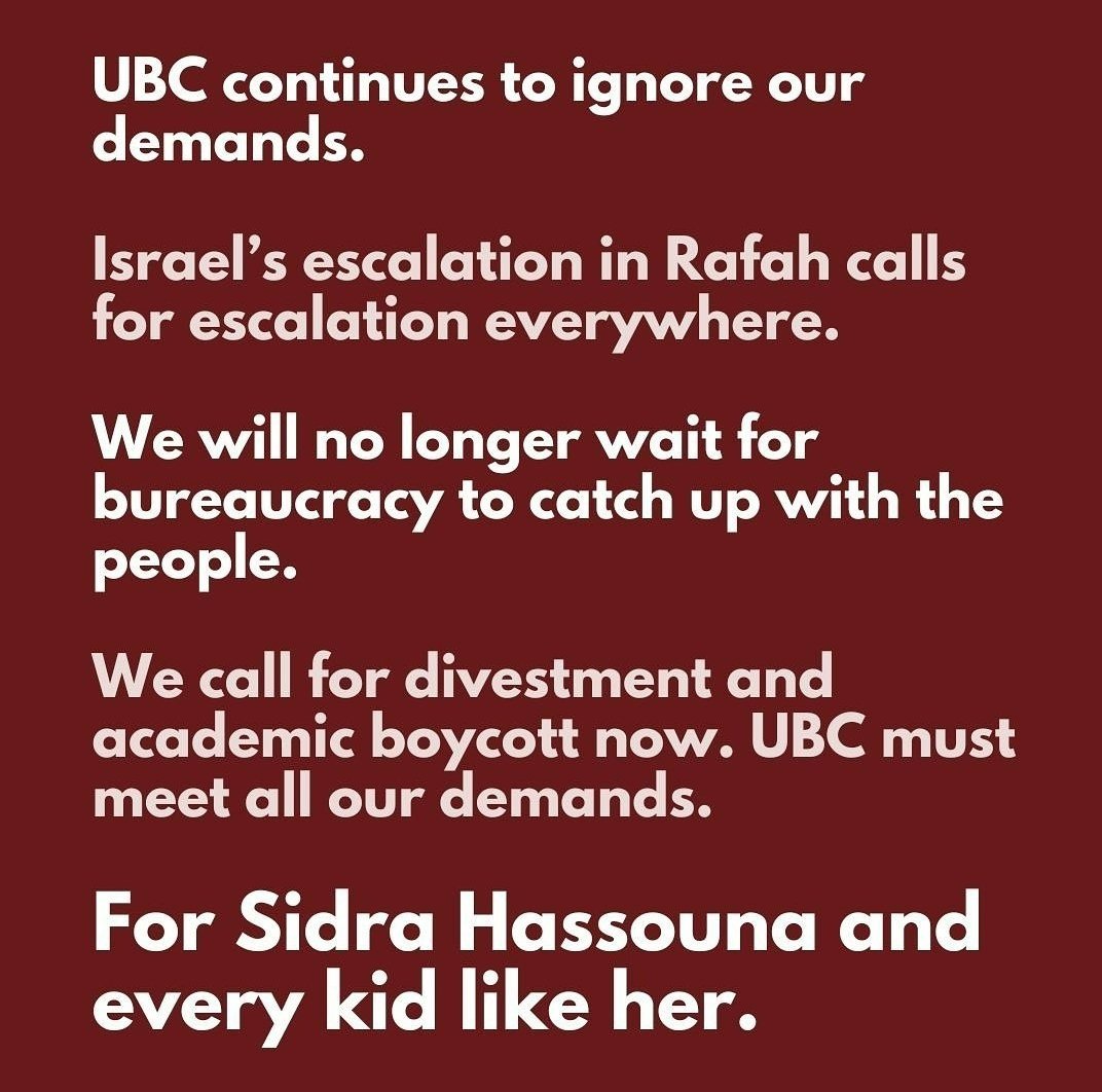 Breaking - UBC students have taken over the UBC bookstore, now Sidrah's bookstore. In memory of martyr Sidrah Hassouna. UBC must disclose and divest amd boycott.