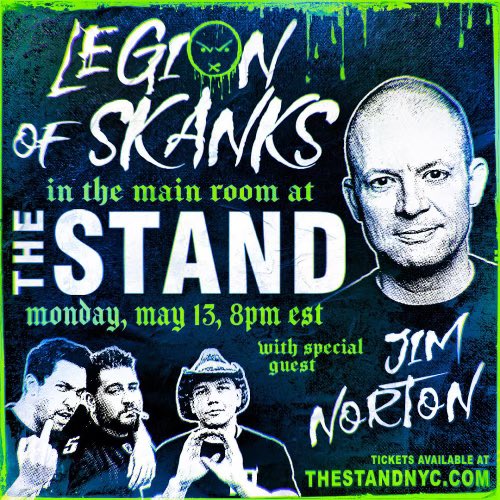 THIS MONDAY @JimNorton makes his #LegionOfSkanks return‼️ 🎟️ at wl.seetickets.us/event/the-legi… • @bigjayoakerson @luisjgomez @ComicDaveSmith @TheStandNYC @gasdigital #GaSDigital #JimNorton #livecomedy #newyorkcity #nyc #livepodcast #standupcomedy