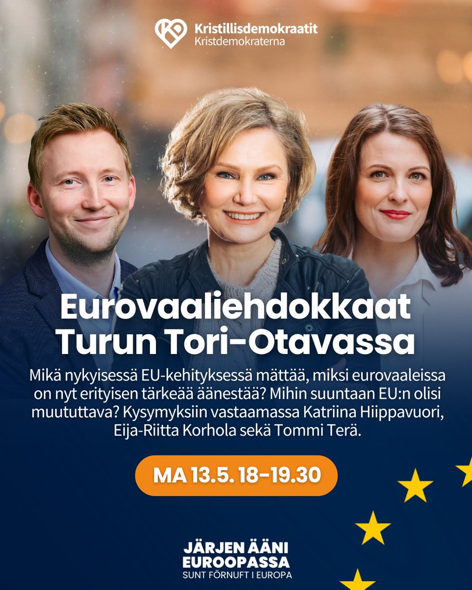 Nyt tarvitaan järjen ääntä EU:n parlamentin suurimpaan ja vaikutusvaltaisimpaan #EPP ryhmään! Tule mukaan Turkuun! 🇪🇺 🗓️ Maanantai 13.5. klo 18-19.30 📍 Kahvila Tori-Otava, Turun kauppatori Mukana: @ER_Korhola @terantomppa @KHiippavuori #eurovaalit