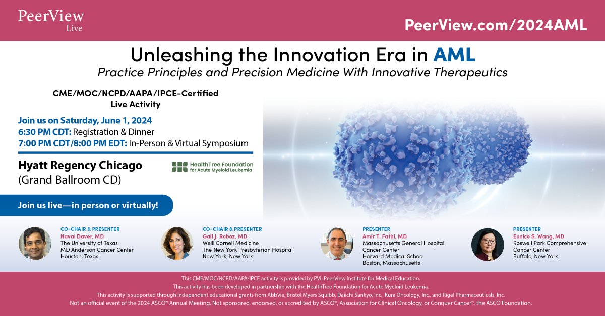 Learn to formulate personalized #AML treatment plans that leverage team-based practice principles as upfront therapy, in maintenance settings, and for R/R disease. HealthTree Foundation for AML bit.ly/2024AMLT #ASCO24 #HemOnc #PeerView @Daver_Leukemia @EuniceWangMD