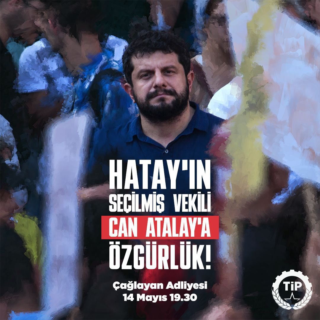 Halkın oylarıyla vekil seçilmesinin 1. yıl dönümünde TİP Hatay milletvekili Can Atalay’ın özgürlüğüne kavuşması için, adaleti aramaktan vazgeçmeyeceğimizi haykırmak için buluşuyoruz. #CanAtalayaÖzgürlük 📆: 14 Mayıs 2024 -Salı ⏰: 19.30 📍: Çağlayan Adliyesi önü