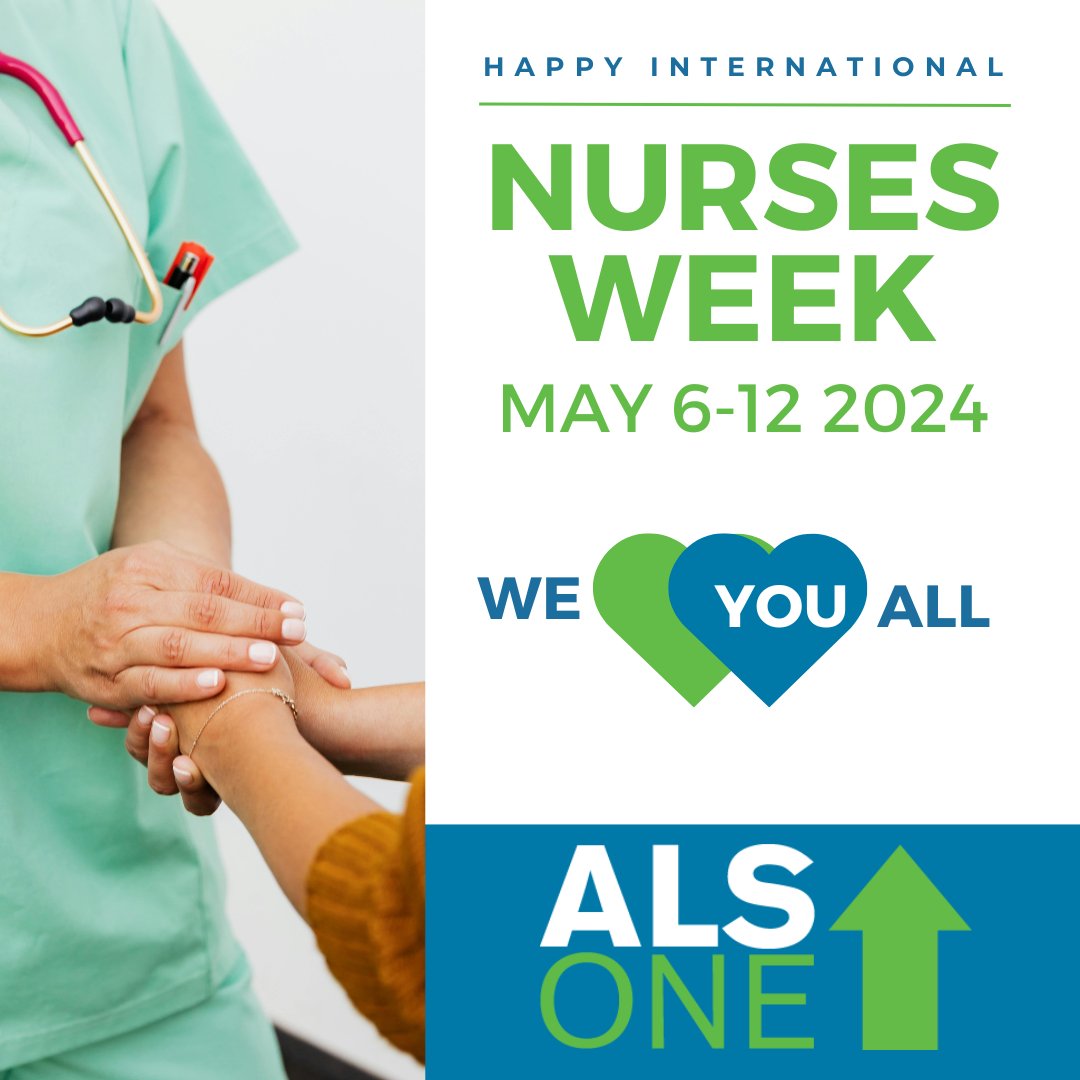 Celebrating Int'l #NursesWeek & honoring all nurses with very special emphasis on those who care for individuals living w/ #ALS. They have the biggest 💚💙's, & their dedication and unwavering compassion significantly impact the quality of life for those living with ALS. #EndALS
