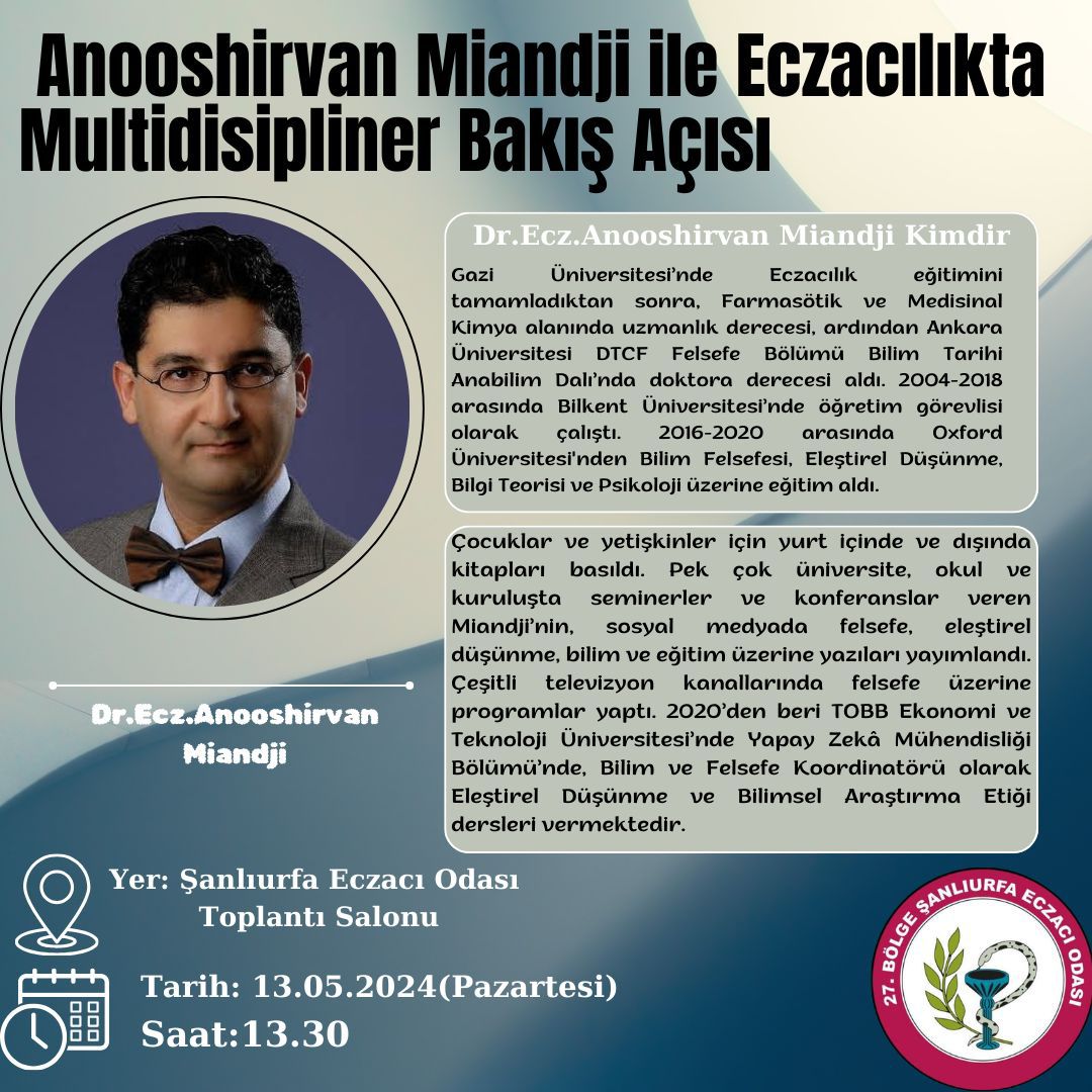 14 Mayıs Bilimsel Eczacılık Günü Etkinliklerimiz kapsamında düzenlediğimiz Dr. Ecz. Anooshirvan Miandji ile 'Eczacılıkta Multidisipliner Bakış Açısı' söyleşisine tüm meslektaşlarımız davetlidir.