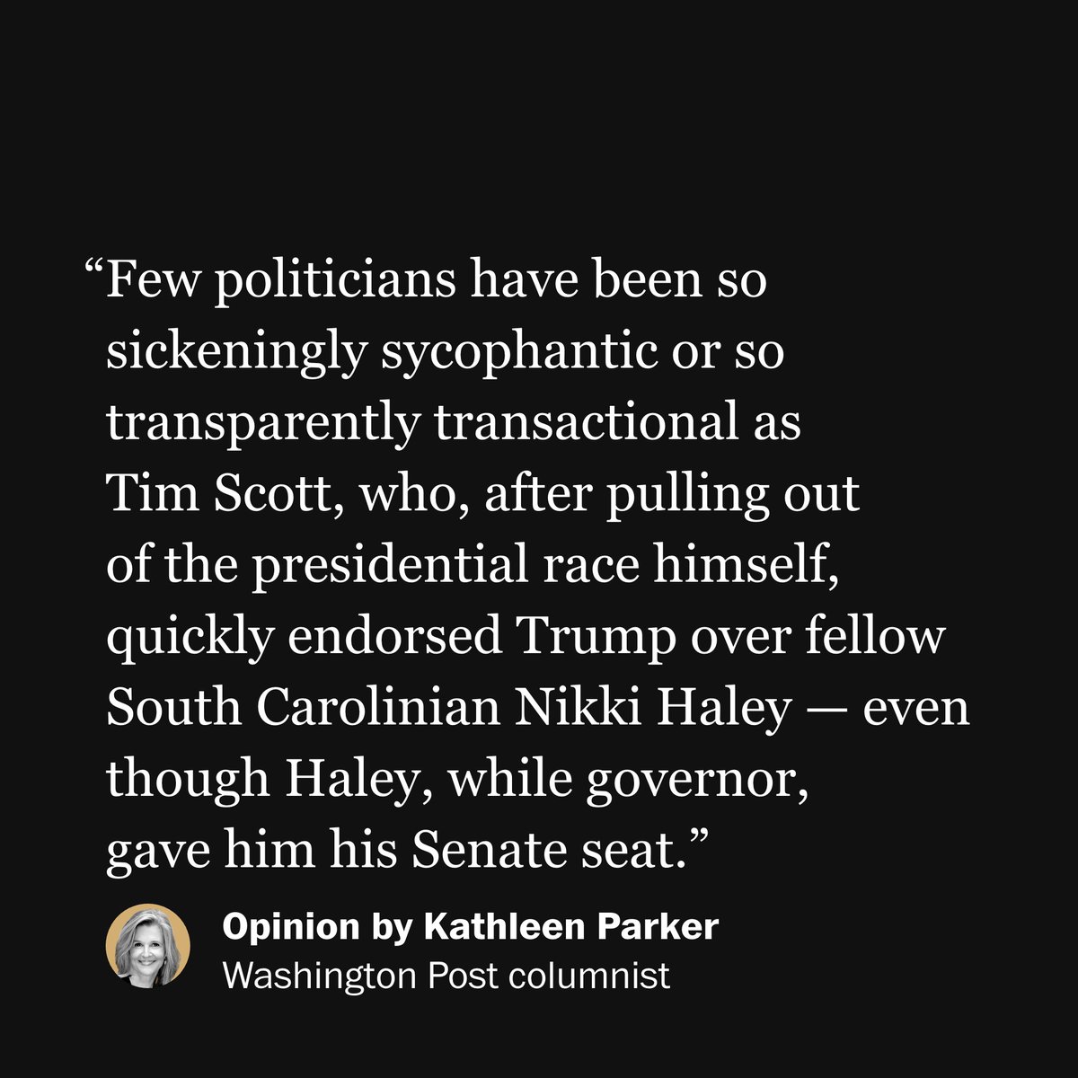 Few politicians have been so sickeningly sycophantic or so transparently transactional as Tim Scott, @KathleenParker writes. wapo.st/4afHwCA
