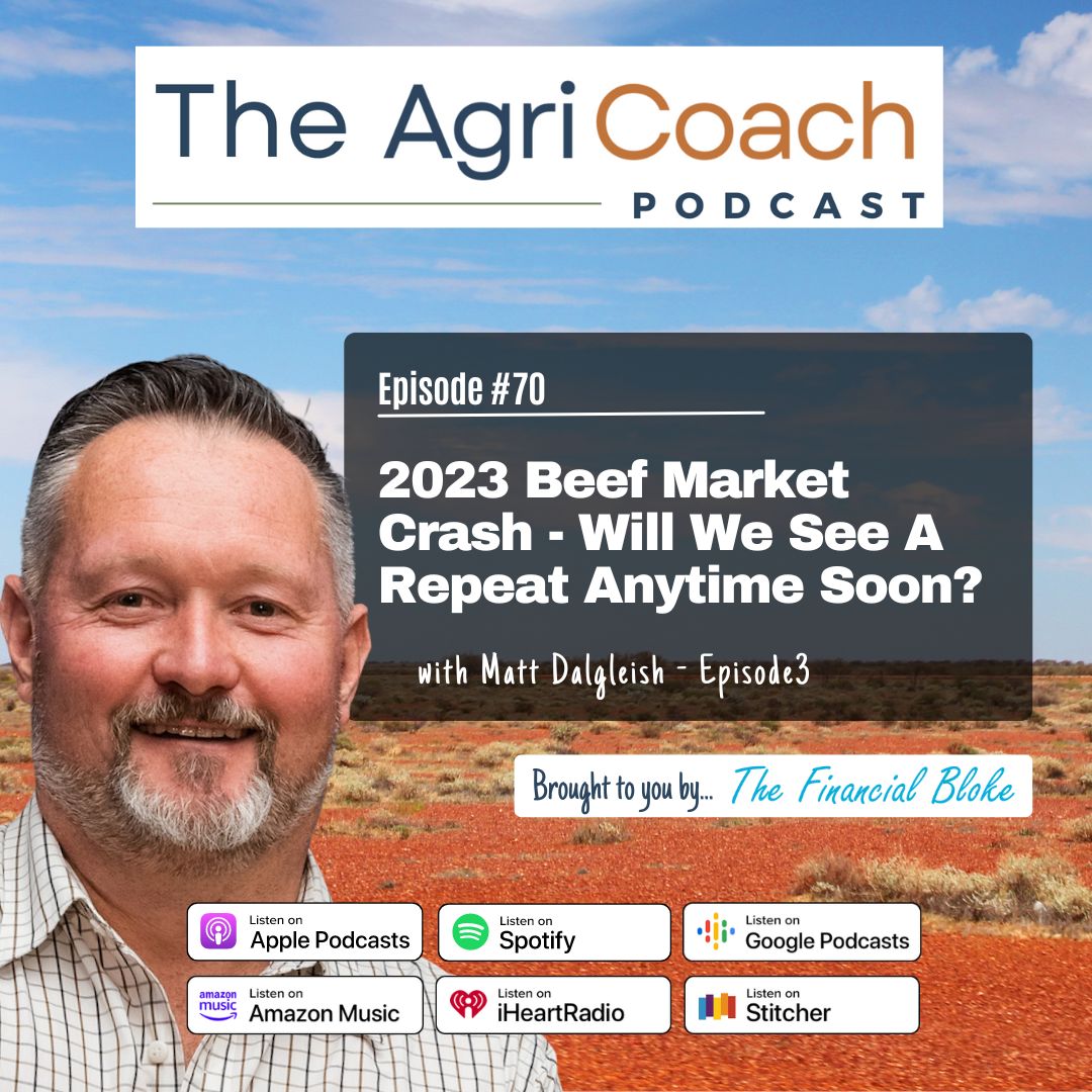 Episode 70 of The AgriCoach Wealth & Wisdom Podcast is now LIVE!

'2023 Beef Market Crash - Will We See A Repeat Anytime Soon?' with Matt Dalgleish

thefinancialbloke.com.au/podcasts01e70/

#agriculture #agribusiness #agricoach #thefinancialbloke #financialbloke #aussiefarmers #australianfarming
