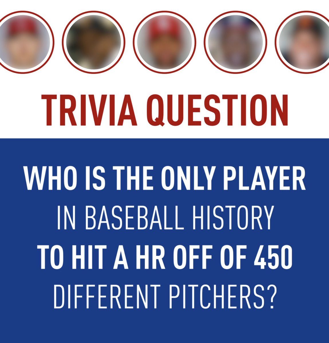 PLAYBALL TRIVIA QOTW: Who is the only player in baseball history to homer off 450+ different pitchers⁉️⚾️