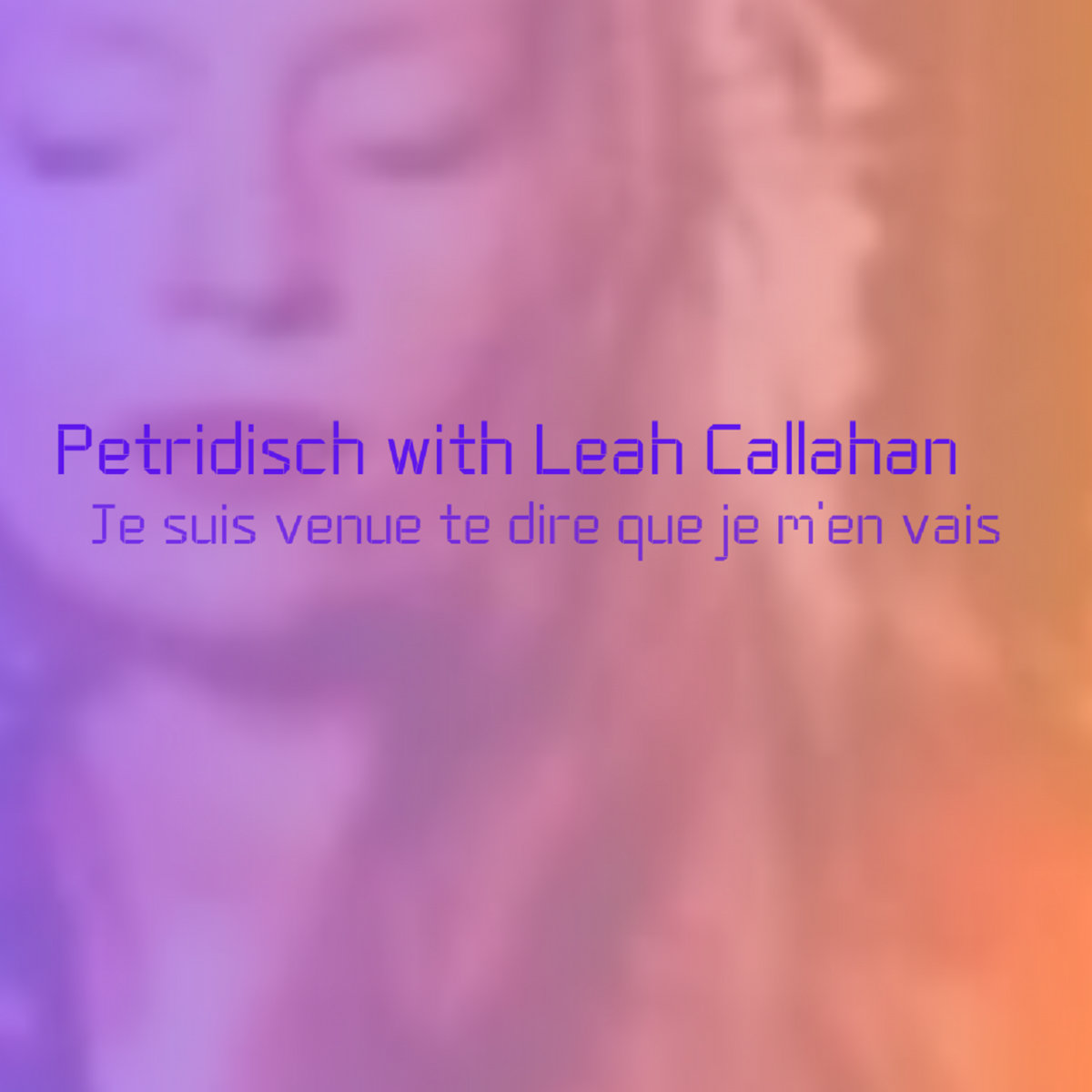 New on HCTF - Petridisch featuring Leah Callahan: Je suis venue te dire que je m'en vais herecomestheflood.com/2024/05/petrid… @NoonyTD @Petridisch