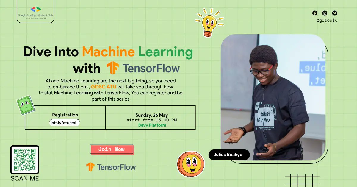 Dive into Machine Learning with TensorFlow! Unlock AI's future. Join us on 26th May 2024, 5:00PM GMT. Register: bit.ly/atu-ml #MachineLearning #GDSCATU @googlestudents @googledevs