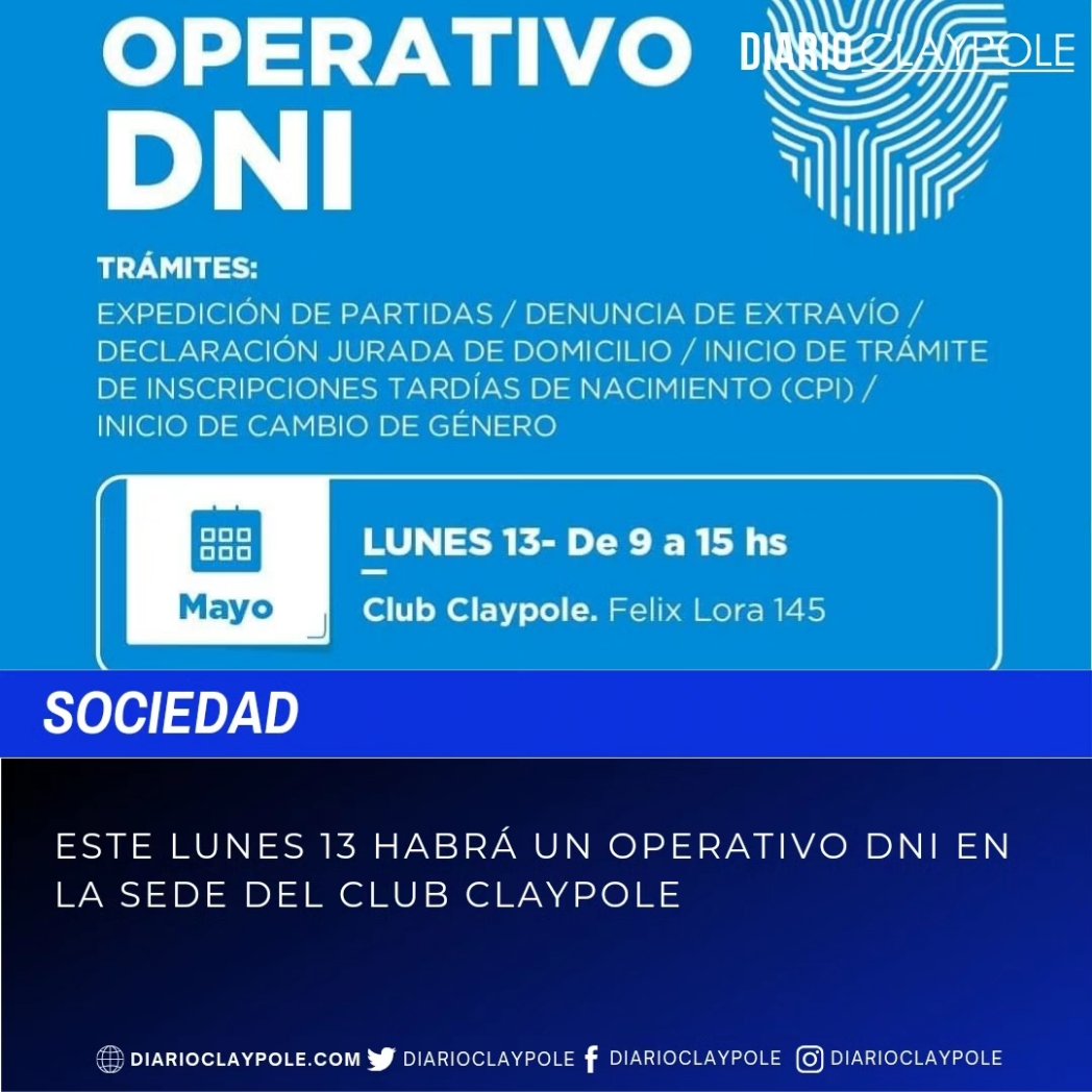 DiarioClaypole's tweet photo. #Sociedad: Este lunes 13 de mayo de 9 a 15hs, se realizará un Operativo DNI en la Sede Social del @caclaypole ubicada en Felix Lora 145, #Claypole.

Los trámites son totalmente gratuitos y los turnos se darán por orden de llegada. https://t.co/v7Ln9YW8jp