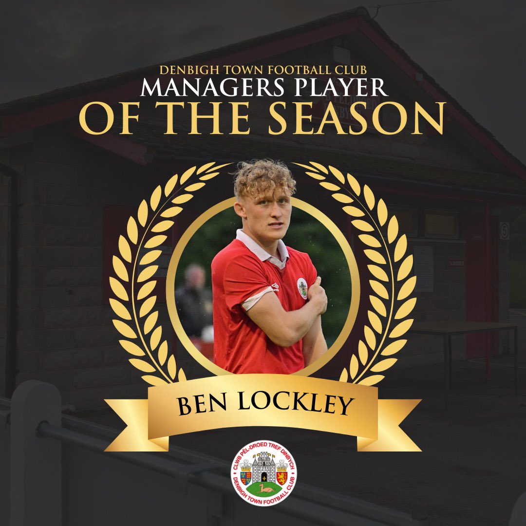 🏆 Your Denbigh Town Managers Player of the Season is Ben Lockley 🫡

#DTFC