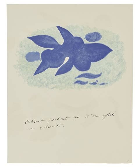 Absent partout où l'on fête un absent.

René Char, Georges Braque, Lettera Amorosa - 1963