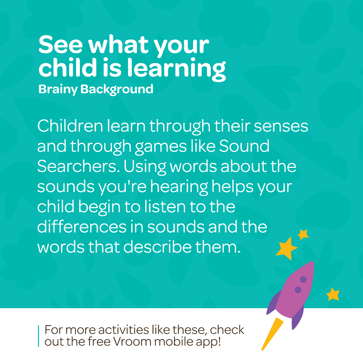 Embark on a sound safari with today’s Vroom Tip – encourage your little explorer to hunt for sounds and watch their brain blossom with acoustic wonders! 🔊
