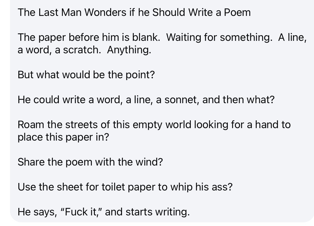 The Last Man Wonders if He Should Write a Poem