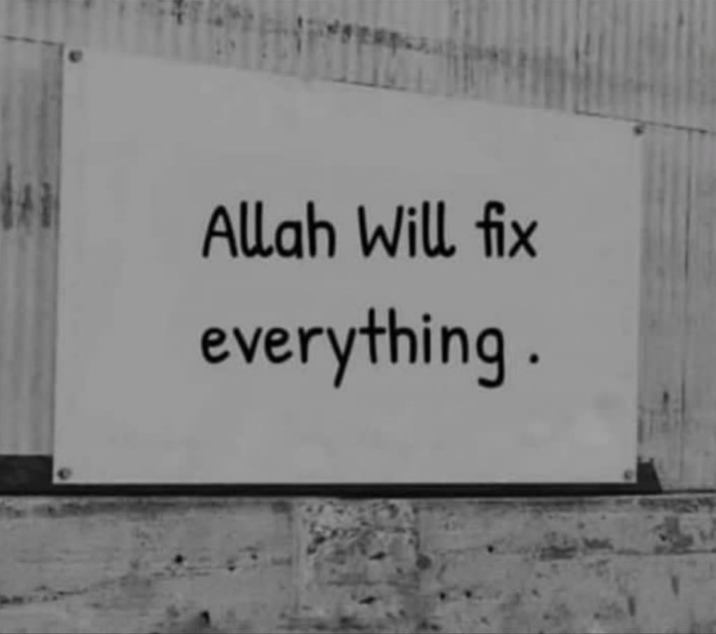 Trust Allah ❤️‍🩹