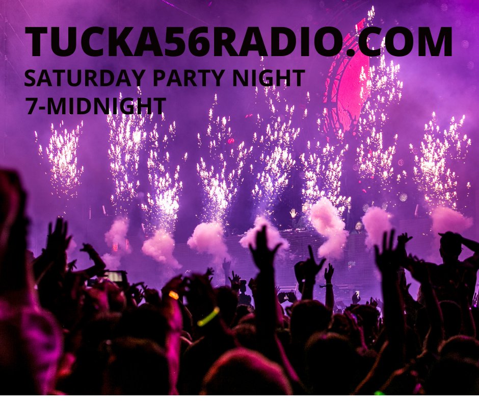 #NowStreaming Saturday Party Night
7-Midnight ET USA #ComebacktomebyRM #FlashbackWeekend 
In The US and around the world #Japan
#ontheradio #TUCKA56RADIO 
#ListenNow #Worldwide
#TodaysHottestHits #BTS
Your No. 1 #HitMusicStation 
TUCKA56RADIO.COM 
radio.garden/listen/tucka56